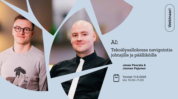 Webinaari: Tekoälyaallokossa navigointia johtajille ja päälliköille